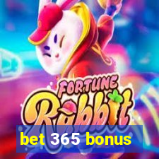 bet 365 bonus